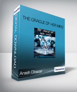 Arash Dibazar - The Oracle of Her Mind