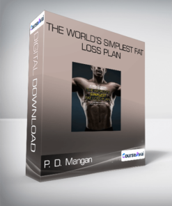 P. D. Mangan - The World's Simplest Fat Loss Plan