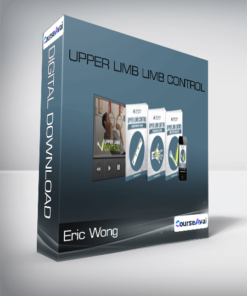 Eric Wong - Upper Limb Limb Control