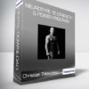 Christian Thibaudeau - Neurotype 1B Strength & Power program