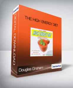 Douglas Graham - The High Energy Diet