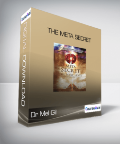 Dr Mel Gil - The Meta Secret
