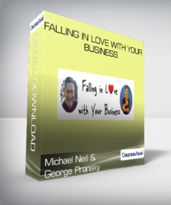 Michael Neill and George Pransky - Falling in Love With Your Business