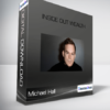 Michael Hall - Inside Out Wealth