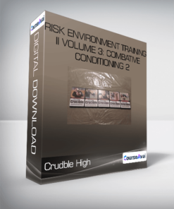 Crudble High - Risk Environment Training II Volume 3: Combative Conditioning 2