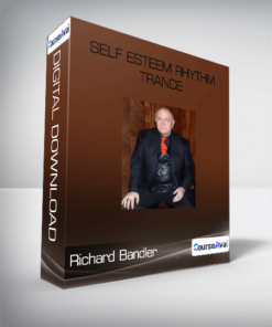 Richard Bandler - Self Esteem Rhythm Trance