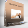 Hegre Art - Asian Erotic Massage