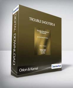 Orion & Kamal - Trouble Shooters II