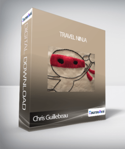 Chris Guillebeau - Travel Ninja