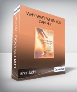 Isha Judd-Why Waft When You Can Fly