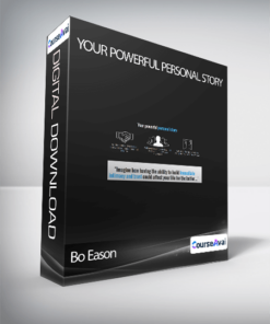 Bo Eason - Your powerful personal story