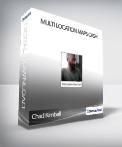 Chad Kimball - Multi Location Maps Cash