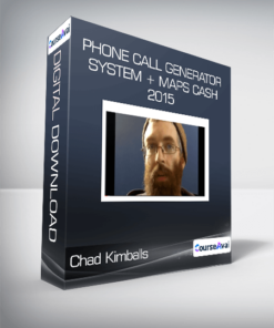 Chad Kimballs - Phone Call Generator System + Maps Cash 2015