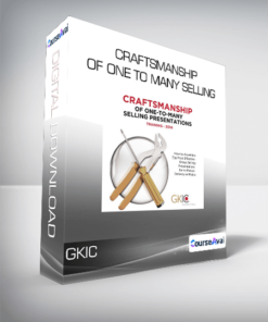 GKIC - Craftsmanship of One to Many Selling