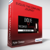 Kyle Cease - EVOLVE: The Complete Journey