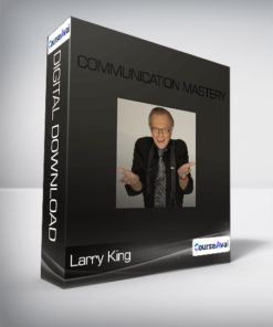 Larry King - Communication Mastery