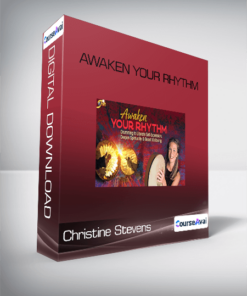 Christine Stevens - Awaken Your Rhythm