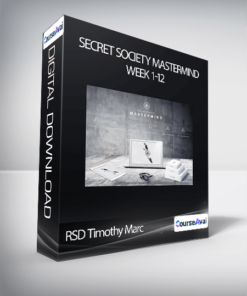 RSD Timothy Marc - Secret Society Mastermind Week 1-12