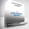 Scott Ulmer - Lease Purchase Mastery