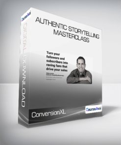 ConversionXL (David Reeve) - Authentic Storytelling MasterClass