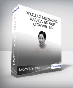 Conversion XL (Momoko Price) - Product Messaging and Sales Page Copywriting