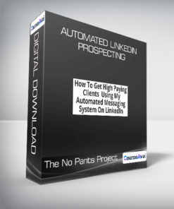 The No Pants Project - Automated LinkedIn Prospecting