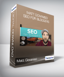 Matt Giovanisci - SEO For Bloggers