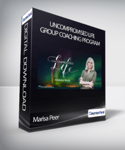 Marisa Peer - Uncompromised Life Group Coaching Program