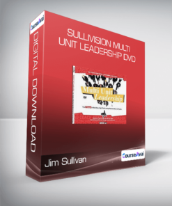 Jim Sullivan - Sullivision - Multi Unit Leadership DVD