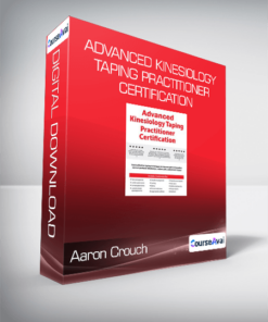 Aaron Crouch - Advanced Kinesiology Taping Practitioner Certification