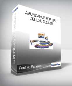Paul R. Scheele - Abundance For Life Deluxe Course