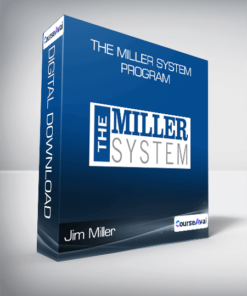 Jim Miller - The Miller System Program
