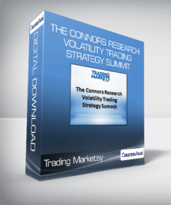 Trading Markets - The Connors Research Volatility Trading Strategy Summit