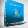 Paul Scheele. Hale Dwoskin. D. Trinidad Hunt. Chunyi Lin. Bill Harris. Rex Steven Sikes - Euphoria Course