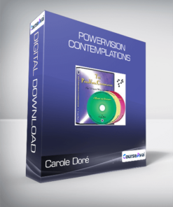 Carole Doré - PowerVision Contemplations