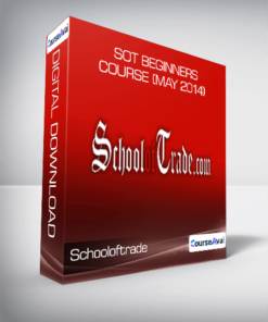 Schooloftrade - SOT Beginners Course (May 2014)