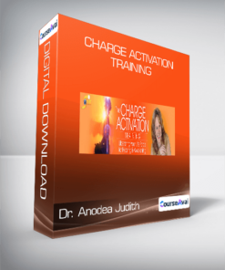 Dr. Anodea Judith - Charge Activation Training