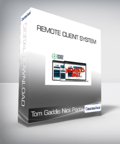 Tom Gaddis and Nick Ponte - Remote Client System