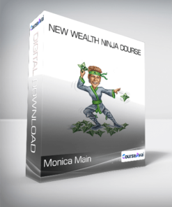 Monica Main - New Wealth Ninja Course