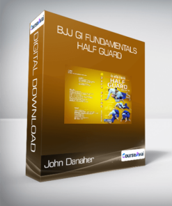 John Danaher - BJJ Gi Fundamentals - Half Guard