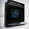 Joe Dispenza - Rewired Episode 12: Shifting into Time-Space
