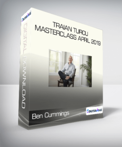 Ben Cummings - Traian Turcu Masterclass April 2019