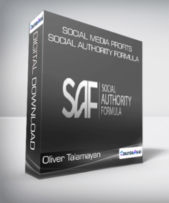 Oliver Talamayan - Social Media Profits - Social Authority Formula