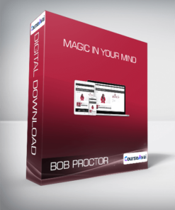 Bob Proctor - Magic in Your Mind