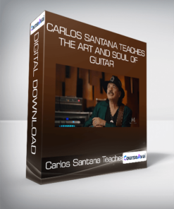Carlos Santana Teaches The Art and Soul of Guitar