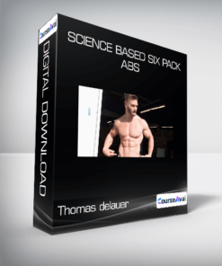 Thomas delauer - Science Based Six pack abs