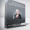 Bob Proctor - The New Lead The Field Coaching Program