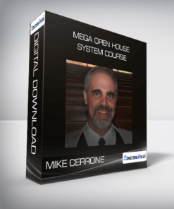 Mike Cerrone - MEGA Open House System Course