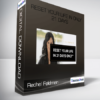Rechel Feldman - Reset Your Life in Only 21 Days