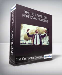 The 10 Laws for Personal Success - The Complete Course
